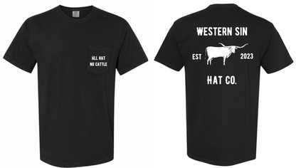 All Hat No Cattle T-Shirt